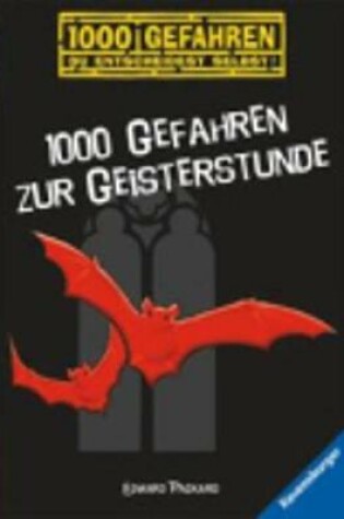 Cover of 1000 Gefahren zur Geisterstunde