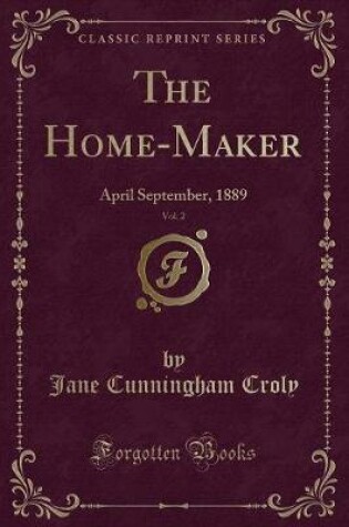 Cover of The Home-Maker, Vol. 2