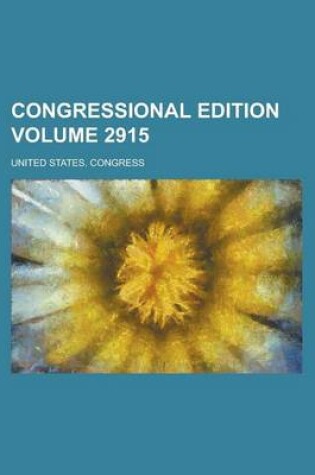 Cover of Congressional Edition Volume 2915