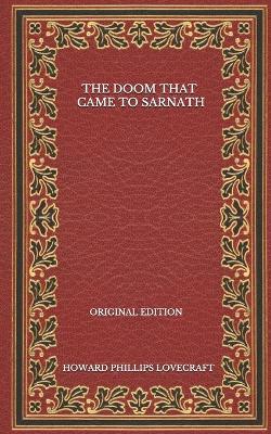 Book cover for The Doom That Came To Sarnath - Original Edition