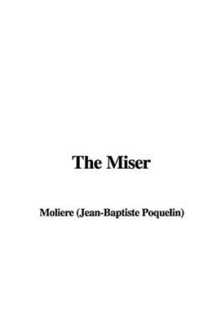 Cover of The Miser