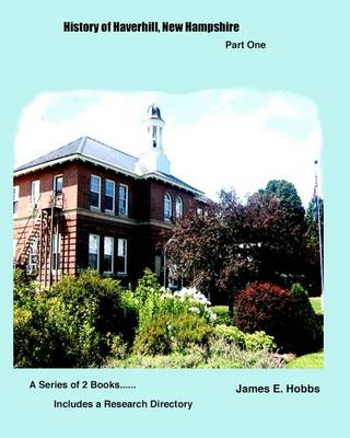 Book cover for History of Haverhill, NewHampshire Part One