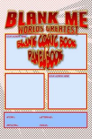 Cover of Blank Me - Premium Blank Comic Book Panelbook - Pink