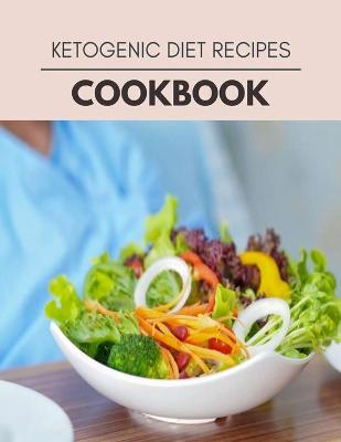 Book cover for Ketogenic Diet Recipes Cookbook