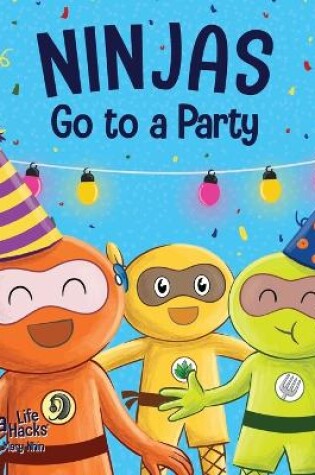 Cover of Ninjas Go to a Party