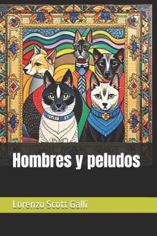 Cover of Hombres y peludos