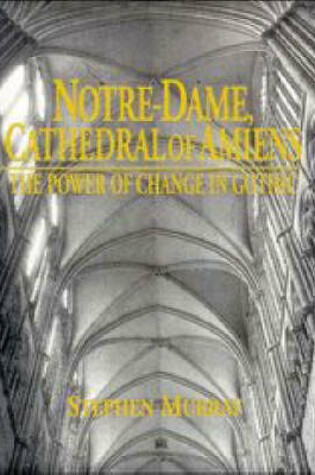 Cover of Notre Dame, Cathedral of Amiens