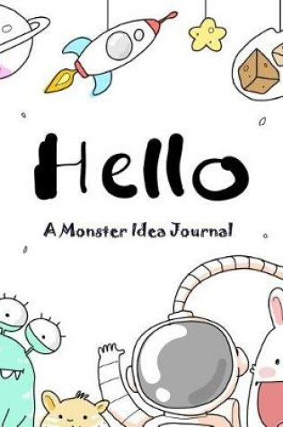 Cover of Hello a Monster Idea Journal