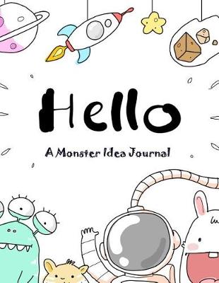 Book cover for Hello a Monster Idea Journal