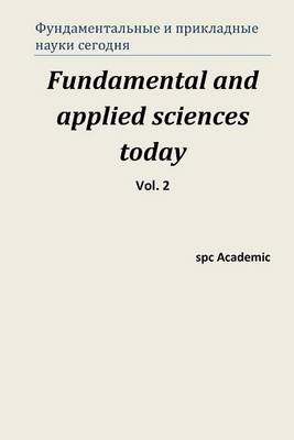 Book cover for Fundamental and Applied Sciences Today. Vol 2.