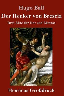 Book cover for Der Henker von Brescia (Großdruck)