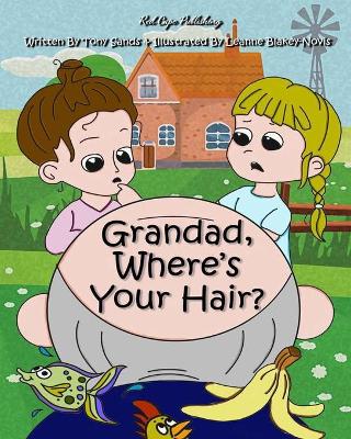Book cover for Grandad, Where's Your Hair?