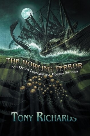 Cover of The Howling Terror and Other Lovecraftian Horror Stories