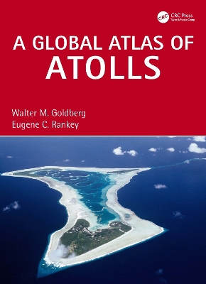 Cover of A Global Atlas of Atolls