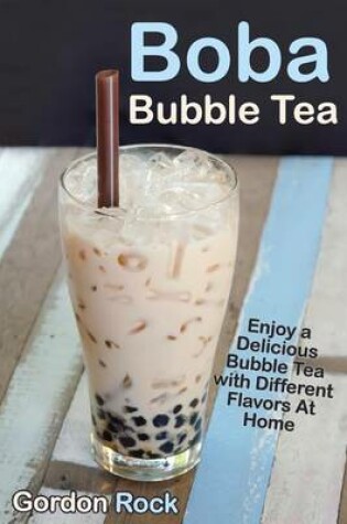 Cover of Boba Bubble Tea