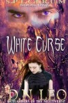 Book cover for White Curse (Spectrum Series - Book 1)
