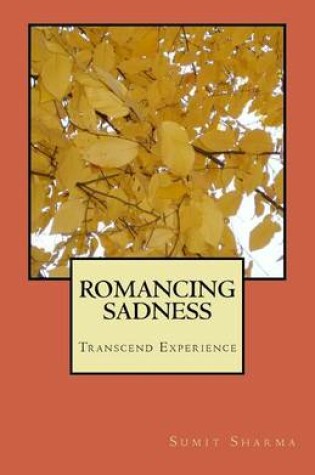 Cover of Romancing Sadness