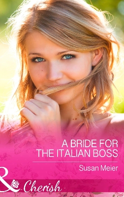 Book cover for A Bride For The Italian Boss