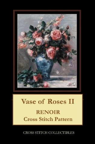 Cover of Vase of Roses II