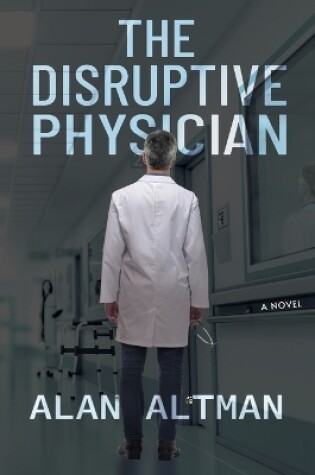 Cover of The Disruptive Physician