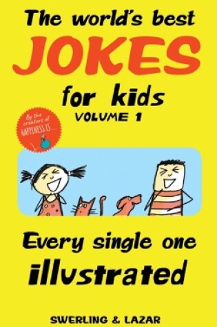Cover of The World's Best Jokes for Kids Volume 1