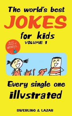 Book cover for The World's Best Jokes for Kids Volume 1