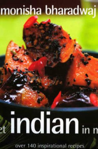 Cover of Gourmet Indian in Minutes