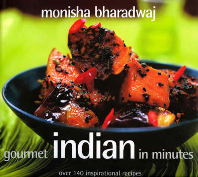 Book cover for Gourmet Indian in Minutes