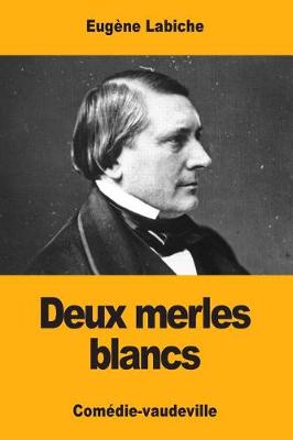 Book cover for Deux merles blancs