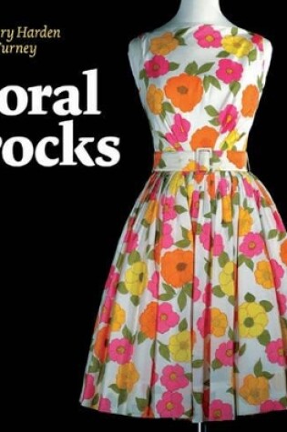 Cover of Floral Frocks