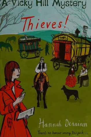 Cover of Thieves!: A Vicky Hill Mystery