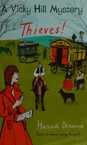 Book cover for Thieves!: A Vicky Hill Mystery