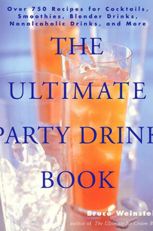Cover of The Ultimate Party Drink Book