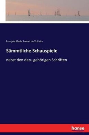 Cover of Sämmtliche Schauspiele