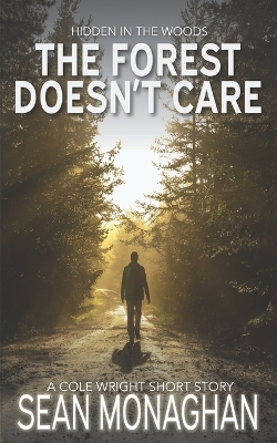 Book cover for The Forest Doesn't Care