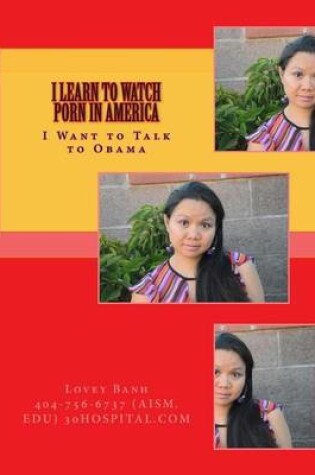 Cover of I Learn to Watch Porn in America