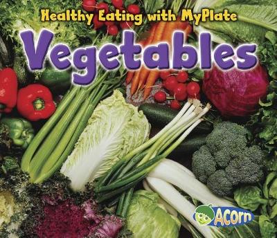 Book cover for Healthy Eating with Myplate Vegetables