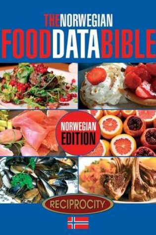 Cover of The Norwegian Food Data Bible