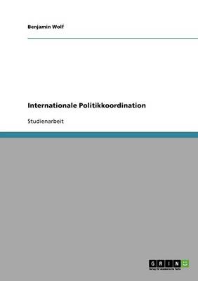 Book cover for Internationale Politikkoordination