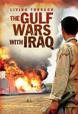 Book cover for Living Through the Gulf Wars with Iraq