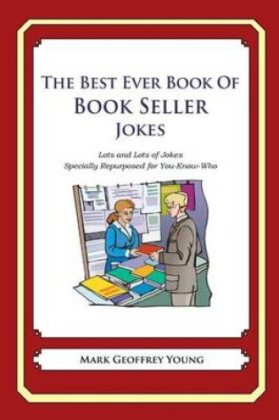 Cover of The Best Ever Book of Book Seller Jokes