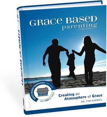 Cover of Grace Based Parenting Video Series (Part 1)