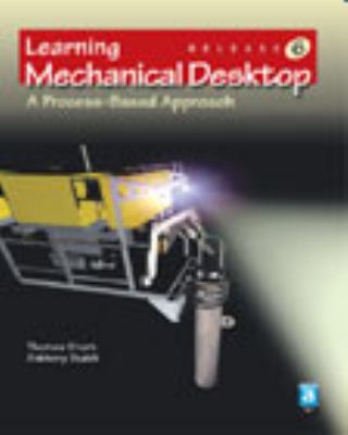 Book cover for Learning Mechanical Desktop R6