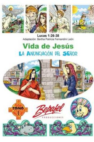 Cover of Vida de Jesus-La anunciacion del Senor