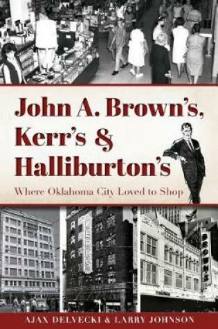 Cover of John A. Brown's, Kerr's & Halliburton's