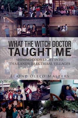 Book cover for What the Witch Doctor Taught Me