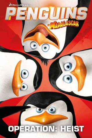Cover of Penguins Of Madagascar: Operation Heist