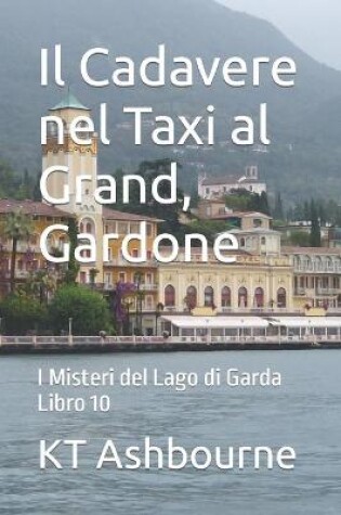 Cover of Il Cadavere nel Taxi al Grand, Gardone