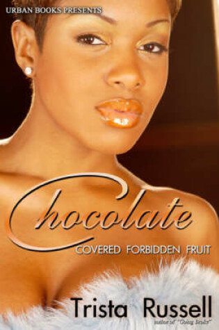 Cover of Chocolate Covered Forbidden Fruit