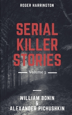 Book cover for Serial Killer Stories Volume 5